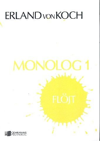 Koch, E v: Monolog 1