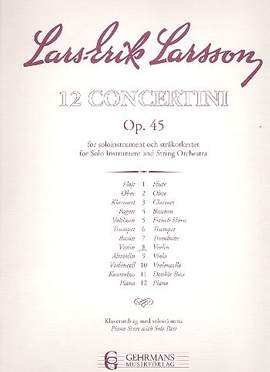 Larsson, L: Concertino op.45,8 for violin and