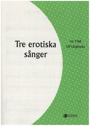 Langbacka, U: 3 erotiska sanger
