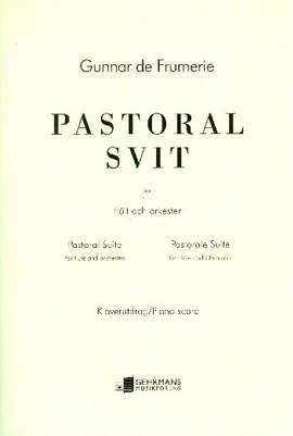 Frumerie, G d: Pastoral svit