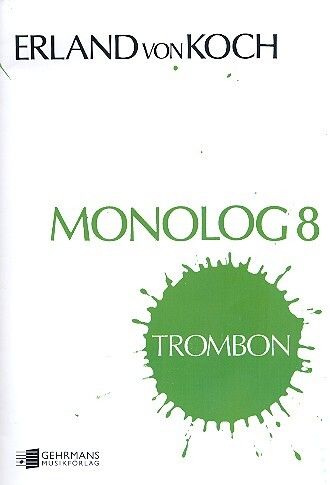 Koch, E v: Monolog 8