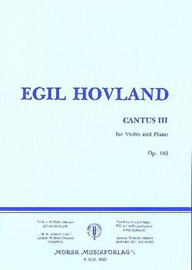 Hovland, E: Cantus 3 op.103
