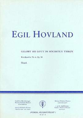 Hovland, E: Gelobt sei Gott im höchsten Thron op.90 Choralpartita Nr.6