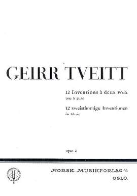 Tveitt, G: 12 Inventions à 2 voix op.2