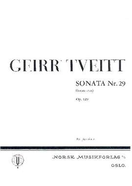 Tveitt, G: Sonata etere no.29 op.129