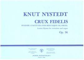 Nystedt, K: Crux Fidelis op.96