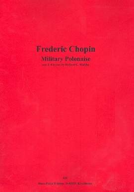 Chopin, F: Militär-Polonaise op.40,1