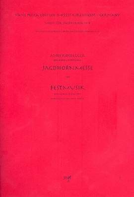 Kollegger, A: Jagdhornmesse und Festmusik