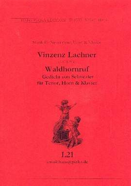 Lachner, V: Waldhornruf für Gesang, Horn in F und Klavier