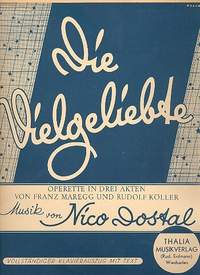 Dostal, N: Die Vielgeliebte