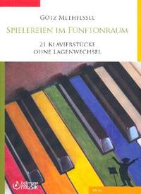 Methfessel, G: Spielereien im Fünftonraum