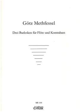 Methfessel, G: 3 Burlesken