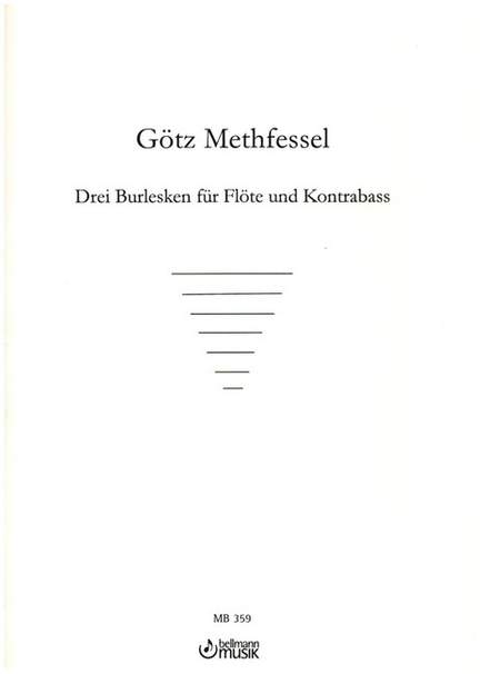 Methfessel, G: 3 Burlesken