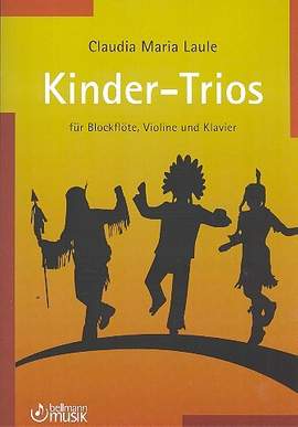 Laule, C M: Kinder-Trios