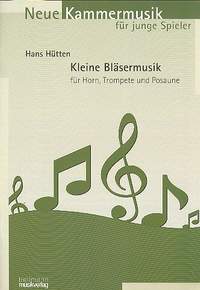 Hütten, H: Kleine Bläsermusik