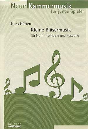 Hütten, H: Kleine Bläsermusik