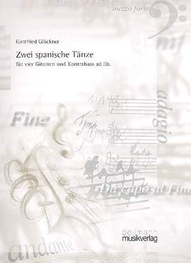 Glöckner, G: 2 spanische Tänze