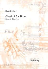 Hütten, H: Classical for Three