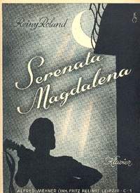 Roland, R: Serenata Magdalena