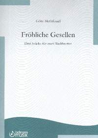 Methfessel, G: Fröhliche Gesellen