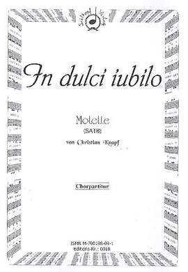 Knopf, C: In dulci iubilo für gem Chor