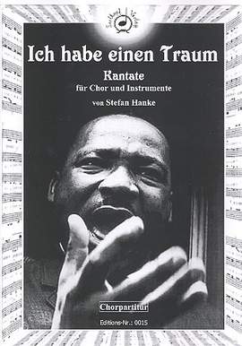 Hanke, S: Ich habe einen Traum für gem Chor,
