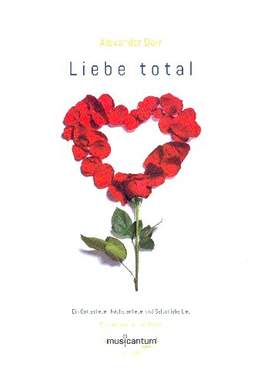 Därr, A: Liebe total