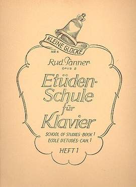 Tanner, R: Etüden-Schule op.2 Band 1
