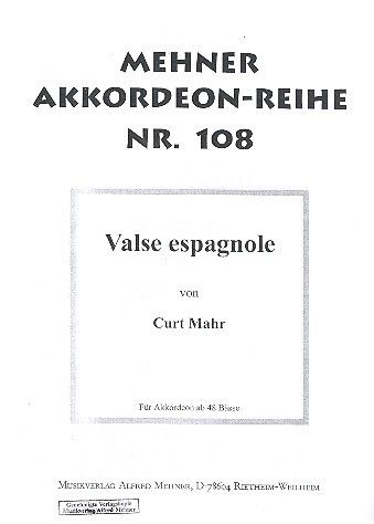 Mahr, C: Valse espagnole