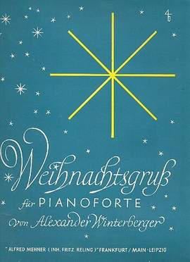Winterberger, A: Weihnachtsgruß für Klavier