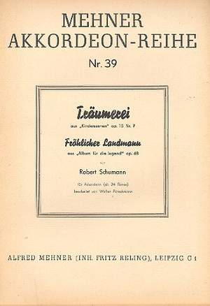 Schumann, R: Träumerei op.15,7 und Fröhlicher