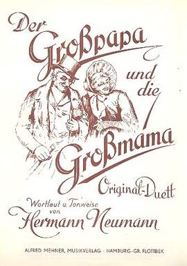 NEUMANN, H: Der Großpapa und die Großmama