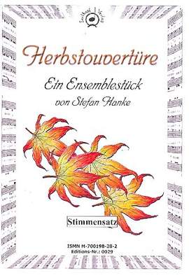 Hanke, S: Herbstouvertüre für Soloflöte, Sopranino,
