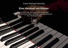 Deimling, F: Eine Handvoll am Klavier