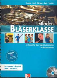 Sommer, B: Leitfaden Bläserklasse Band 1 und 2 (+Media-APP)
