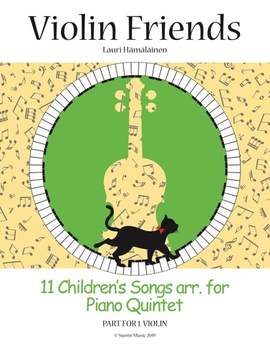 Hämäläinen, L: Violin Friends - 11 Children's Songs