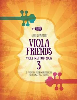 Hämäläinen, L: Viola Friends - Viola Method Part 3