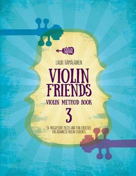Hämäläinen, L: Violin Friends - Violin Part 3