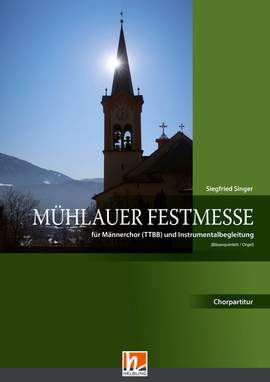 SINGER, S: Mühlauer Festmesse