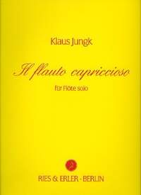 Jungk, K: Il flauto capriccioso