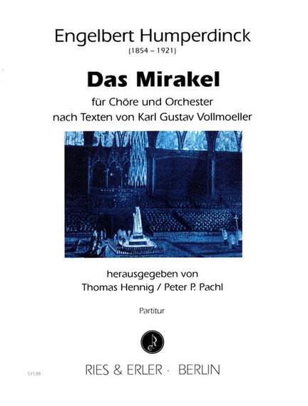 Humperdinck, E: Das Mirakel