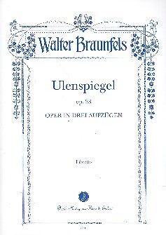 Braunfels, W: Ulenspiegel op.23 Libretto