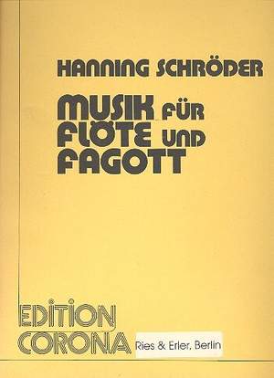 Schroeder, H: Musik für Flöte und Fagott