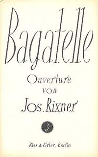 Rixner, J: Bagatelle: Ouvertüre für