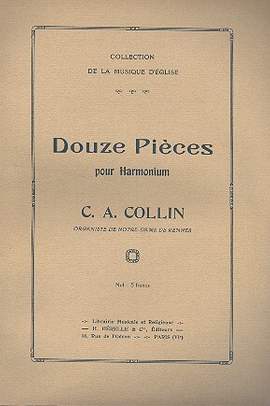 Collin, C: 12 Pièces pour harmonium