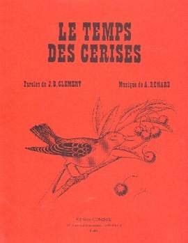 Renard, A: Le temps des cerises