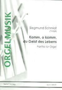 Schmidt, S: Komm o komm du Geist des Lebens