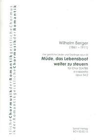 Berger, W: Müde, das Lebensboot weiter zu steuern op.54,2