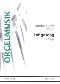 Fuchs, B: Lobgesang