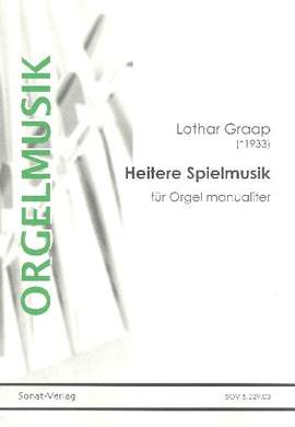 Graap, L: Heitere Spielmusik